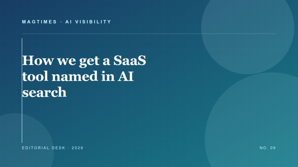 How We Get A SaaS Tool Named In ChatGPT, Perplexity, And Gemini editorial cover